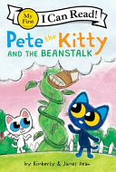 Image for "Pete the Kitty and the Beanstalk"