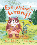 Image for "Everything&#039;s Wrong!"