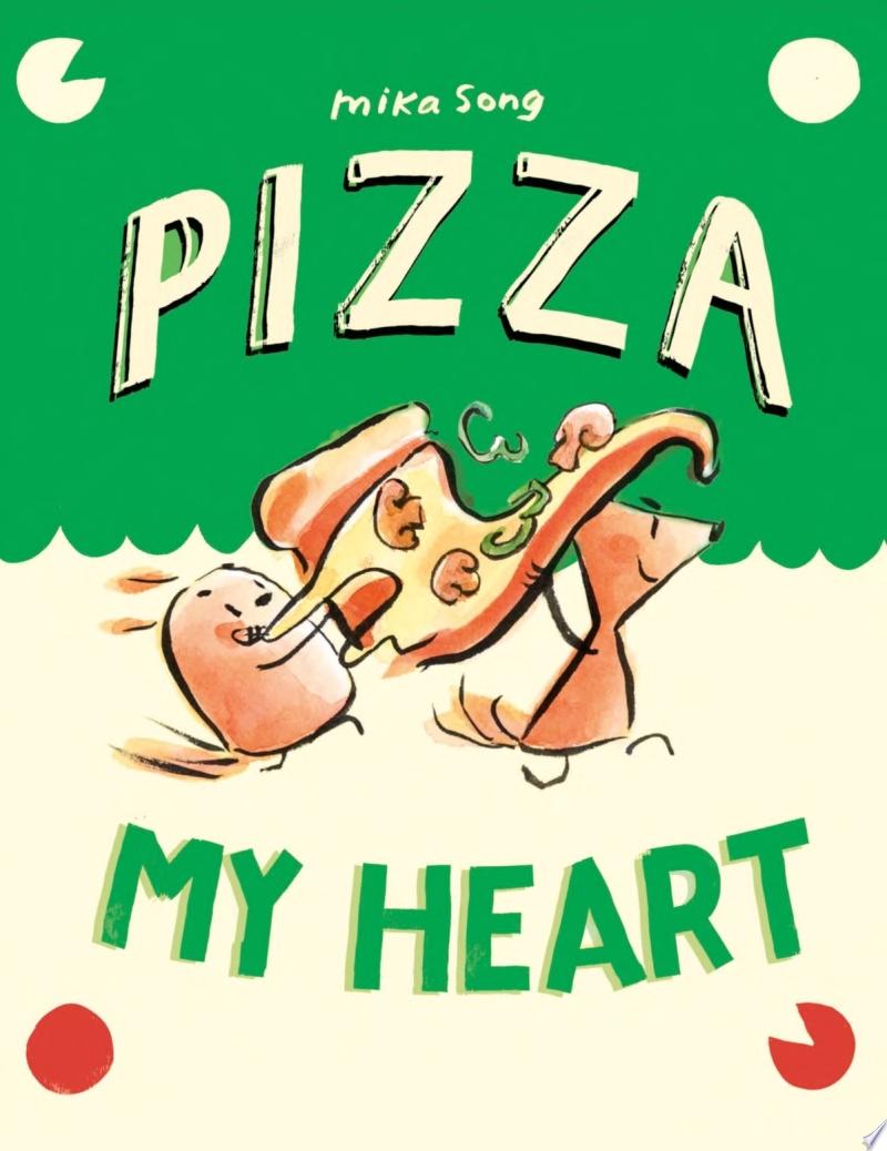 Image for "Pizza My Heart"