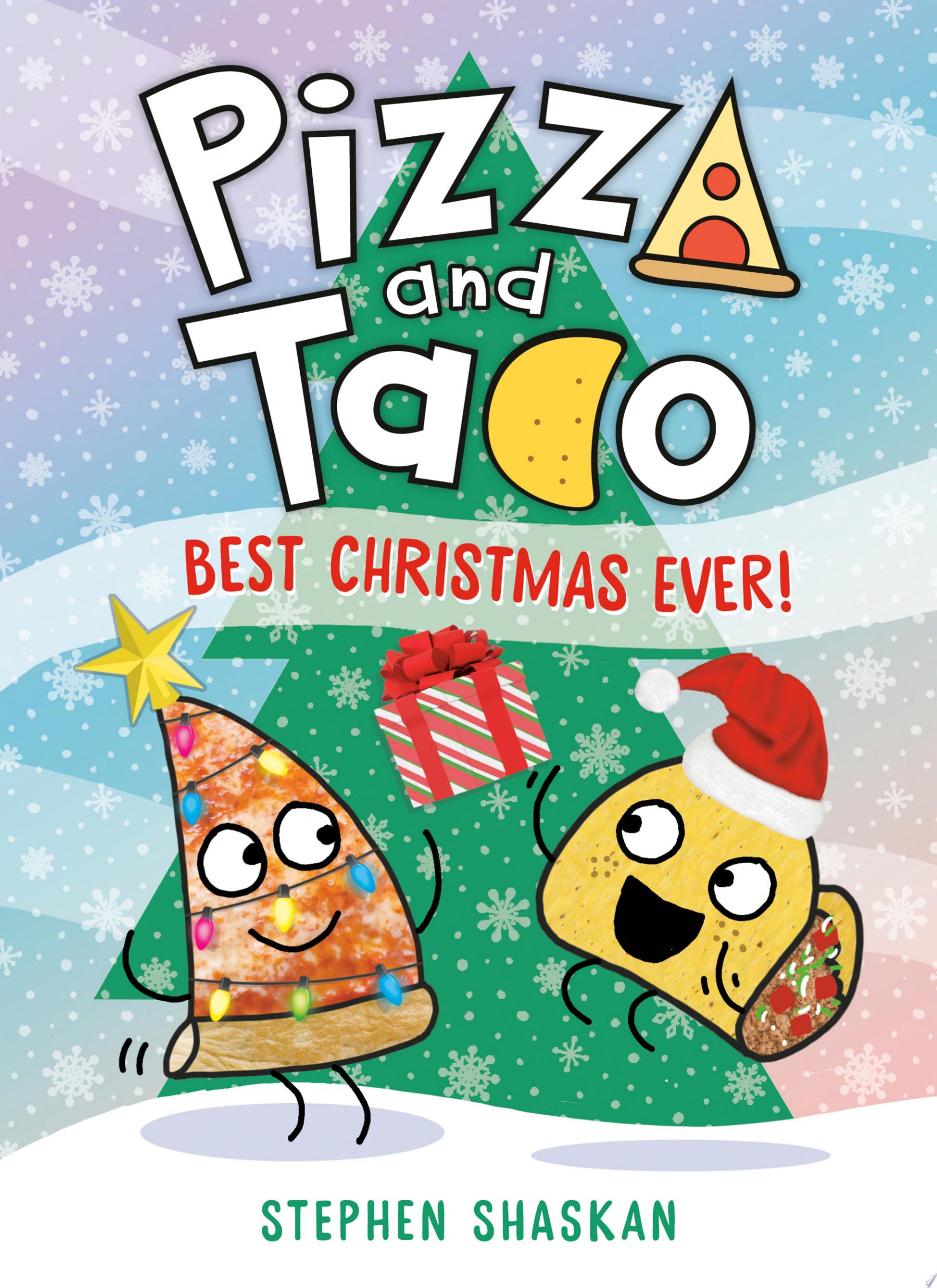Image for "Pizza and Taco: Best Christmas Ever!"
