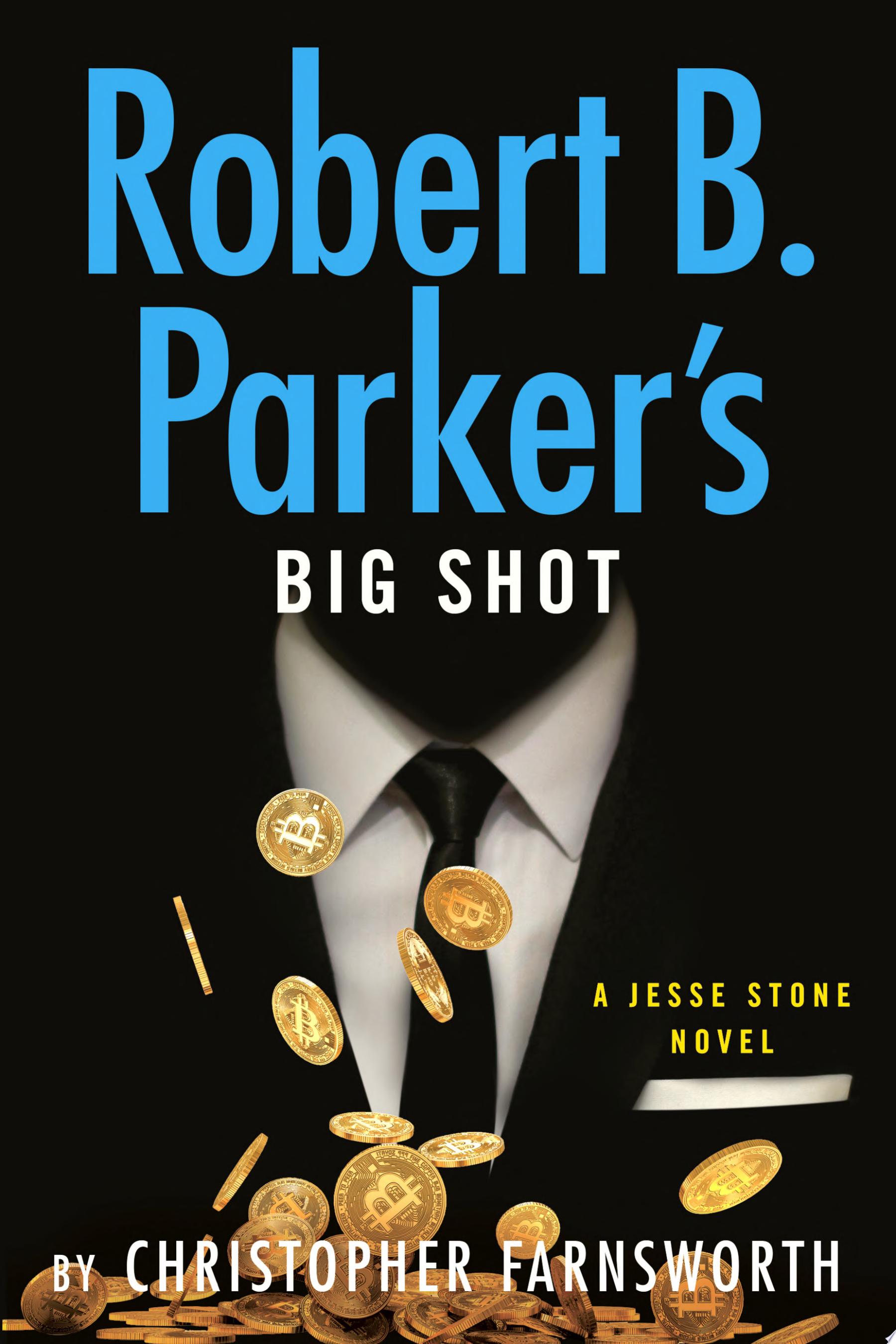 Image for "Robert B. Parker's Big Shot"