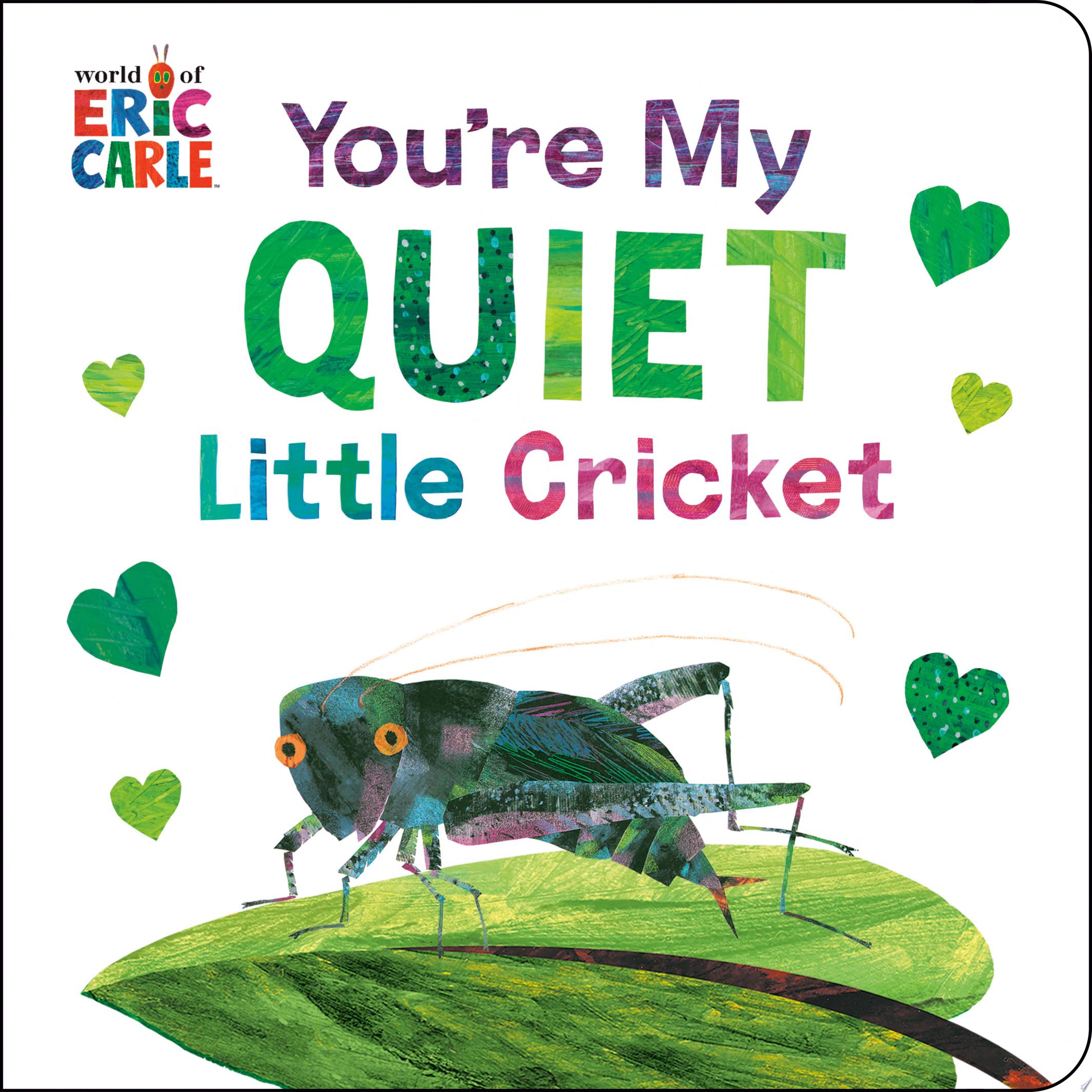 Image for "You&#039;re My Quiet Little Cricket"