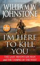 Image for "I&#039;m Here to Kill You"