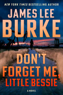 Image for "Don&#039;t Forget Me, Little Bessie"