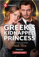 Image for "Greek&#039;s Kidnapped Princess"
