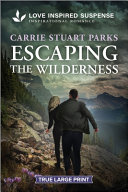 Image for "Escaping the Wilderness"