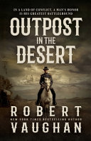 Image for "Outpost in the Desert"