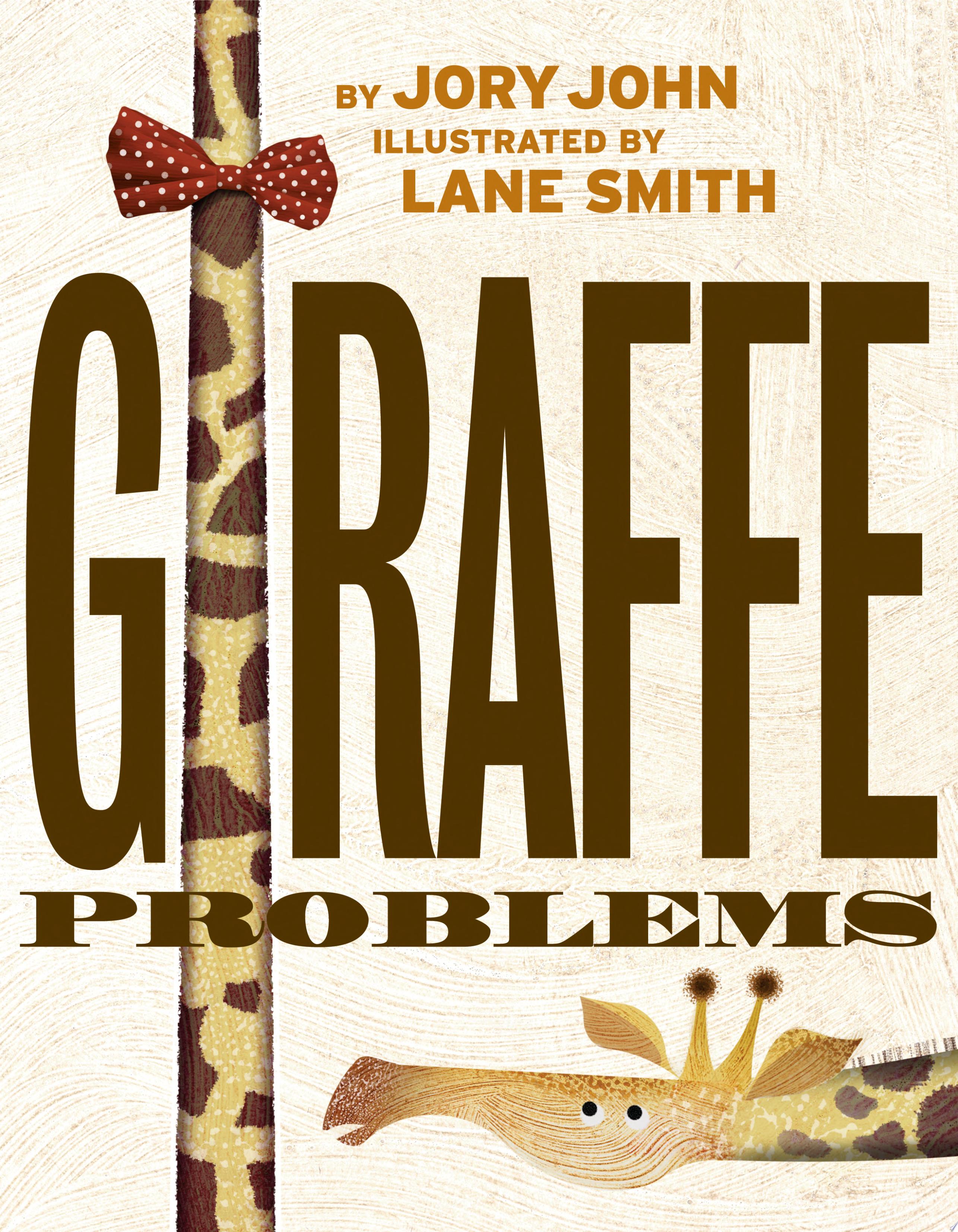 Image for "Giraffe Problems"