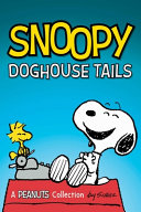 Image for "Snoopy: Doghouse Tales"