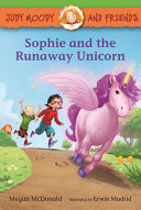 Image for "Judy Moody and Friends: Sophie and the Runaway Unicorn"