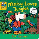 Image for "Maisy Loves Jungles: a Maisy&#039;s Planet Book"