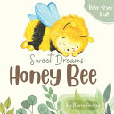 Image for "Sweet Dreams Honey Bee"