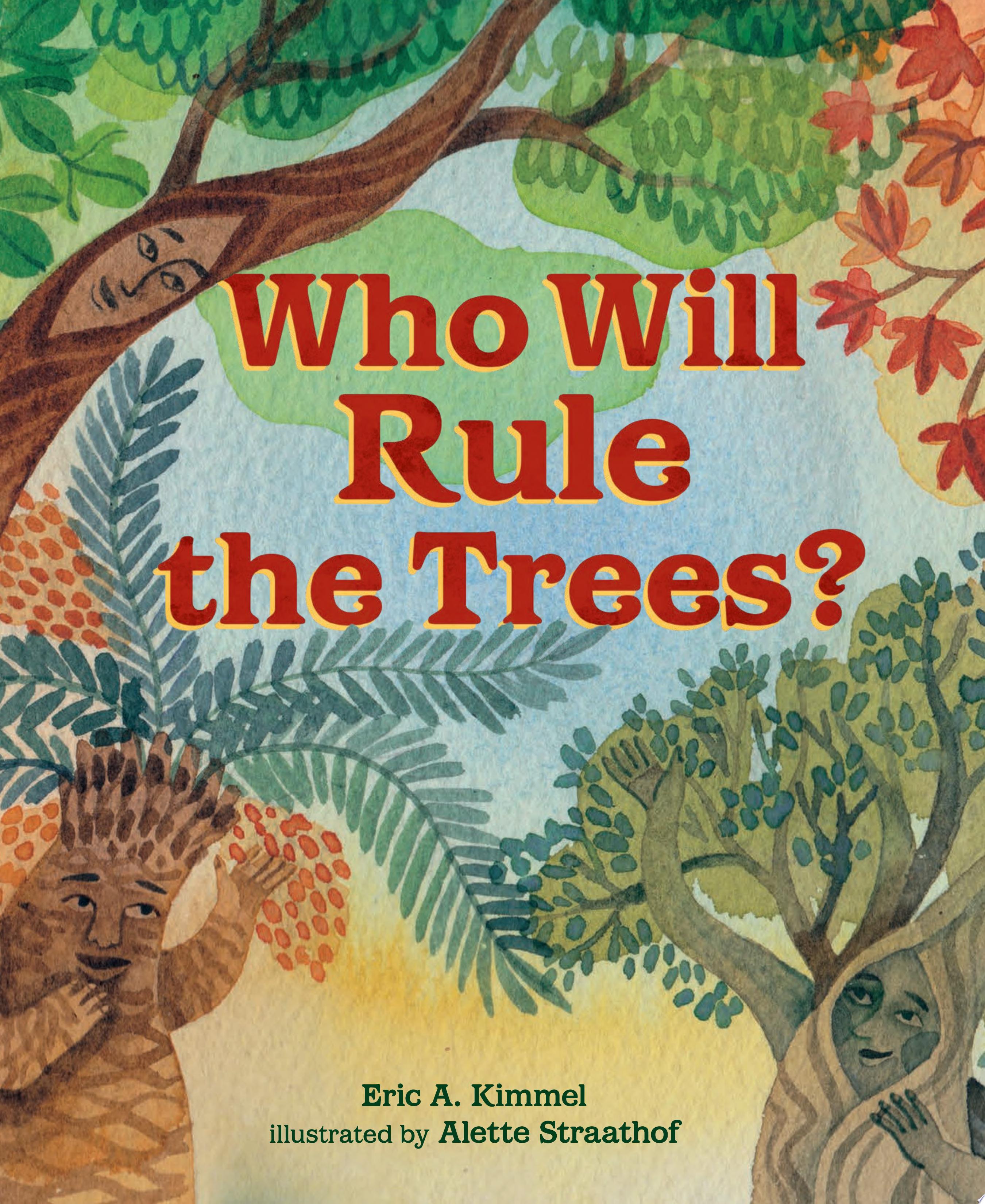 Image for "Who Will Rule the Trees?"